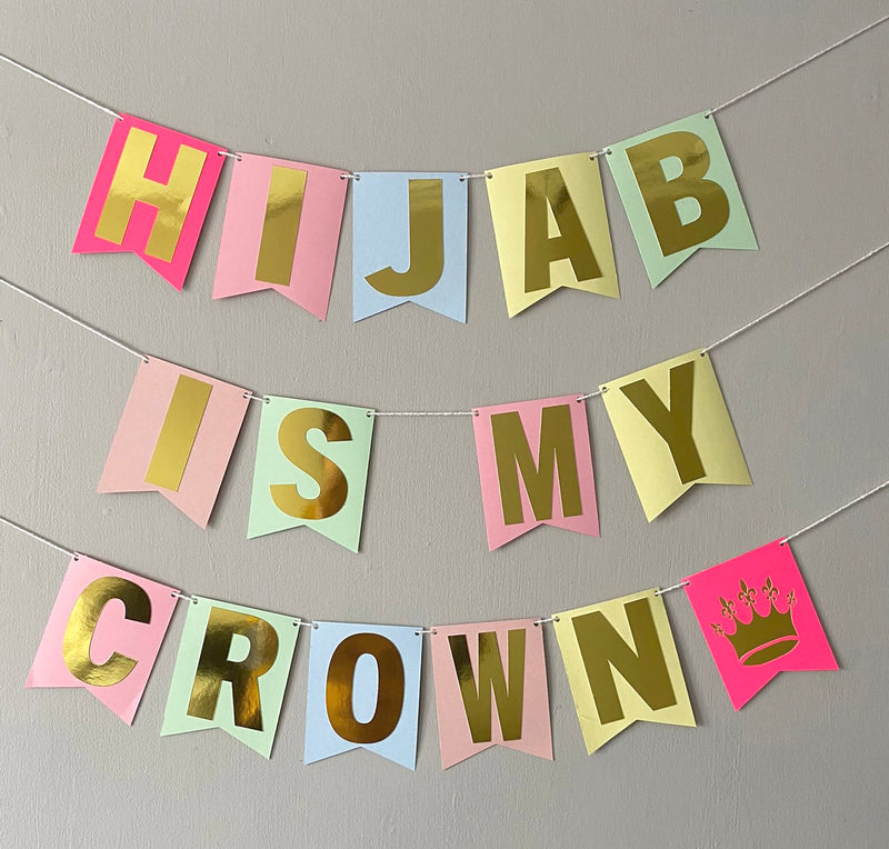 Hijab is my crown Banner my